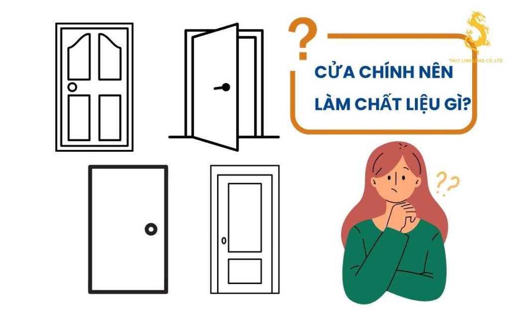Cửa chính nên làm chất liệu gì để bền đẹp và an toàn?