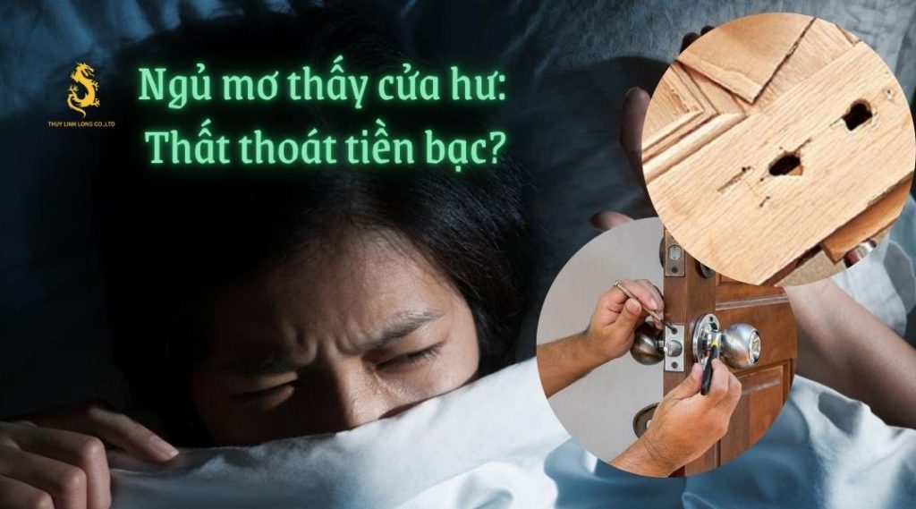 Giấc mơ cửa nhà bị hư có thể ảnh hưởng đến tài chính