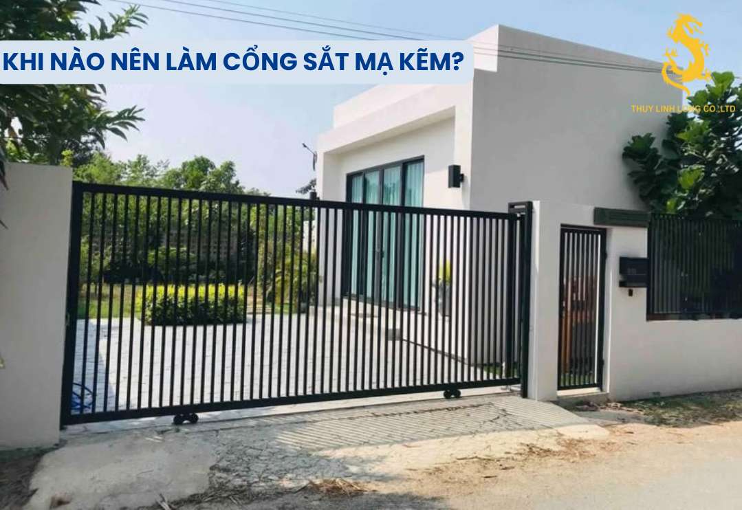 Nên làm cổng sắt mạ kẽm nếu ngân sách hạn chế và ưu tiên khả năng chống gỉ sét